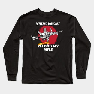 Reload my rifle Long Sleeve T-Shirt